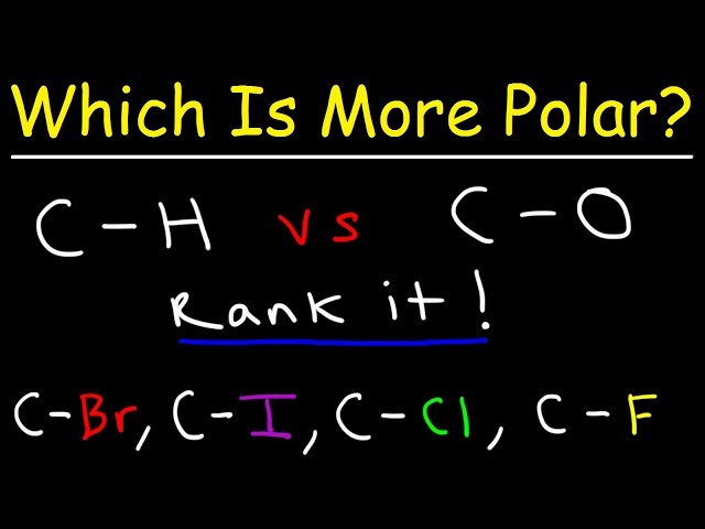 Which Bond Is More Polar?