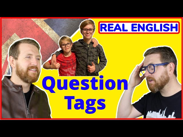QUESTION TAGS in Inglese! (con sketch!!)
