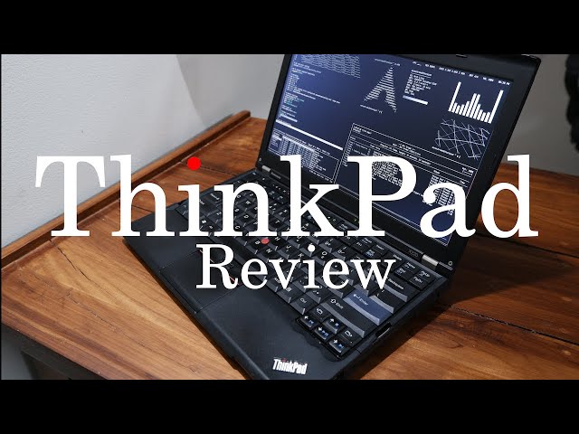 ThinkPad X220 Review (?) 2023