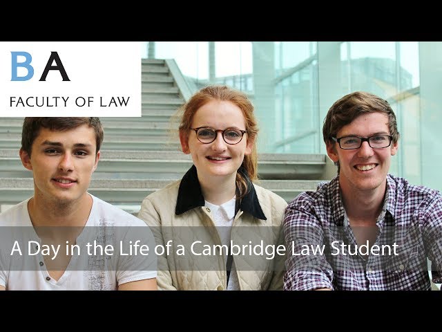 A Day in the Life of a Cambridge Law Student