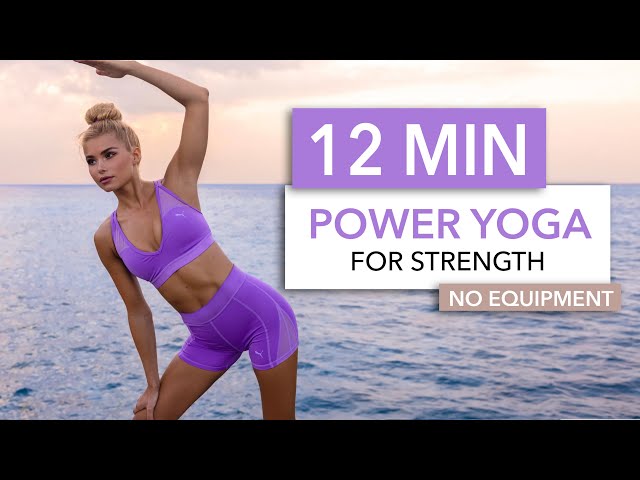 12 MIN POWER YOGA - with creative combos to challenge your strength & flexibility