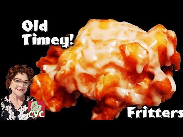 1927's Apple Fritter - Super Delicious - Simple Ingredient Old Fashioned Cooking