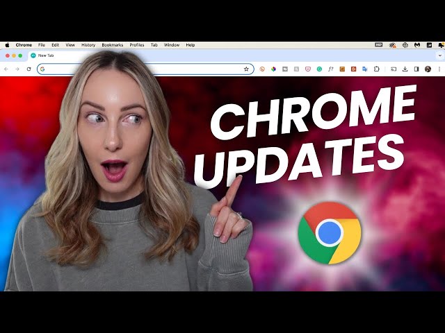 Google Chrome Updates 2024 | What's New in Google Chrome