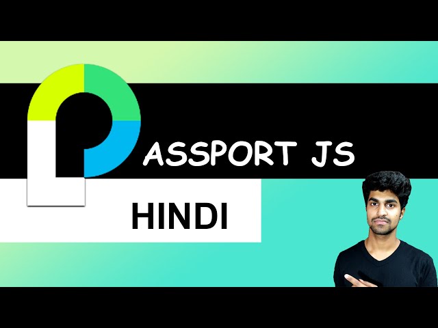 Passport.Js Tutorial in Hindi | Node.Js Authentication