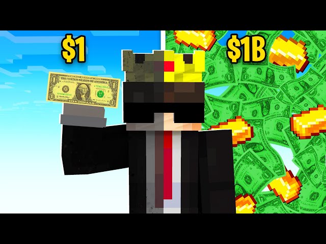 I Became a BILLIONAIRE with ONE Dollar Under 24 Hours In Minecraft