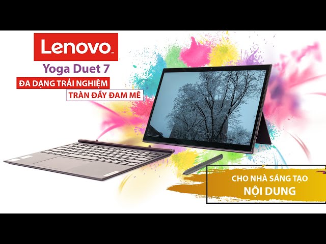 Đánh giá Lenovo Yoga Duet 7 - Laptop "XỊN" mà "RẺ" vậy?