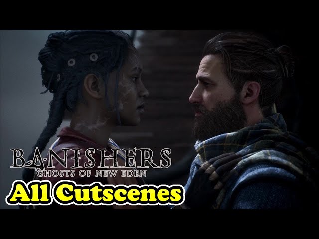 Banishers Ghosts of New Eden All Cutscenes (Full Movie)