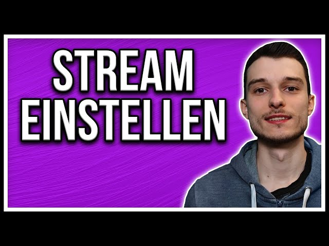 Twitch Studio Stream Einstellungen einrichten Tutorial deutsch