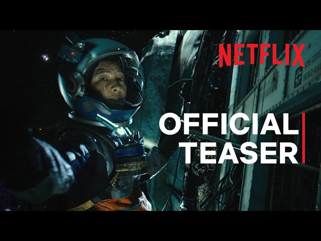 Space Sweepers | Official Teaser | Netflix