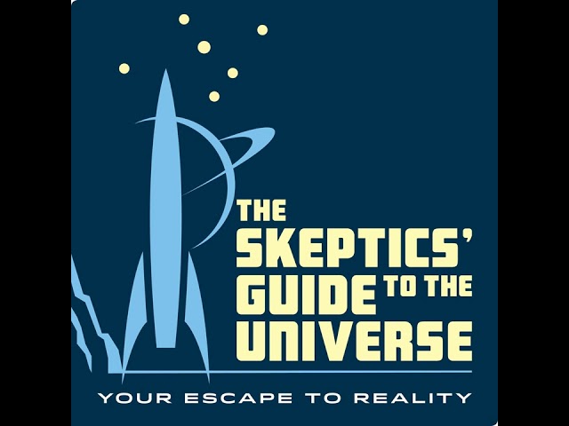 Skeptics Guide #982