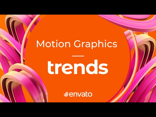 Motion Graphics Trends