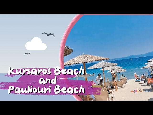 Kursaros and Paliouri  Beach Escape Greece