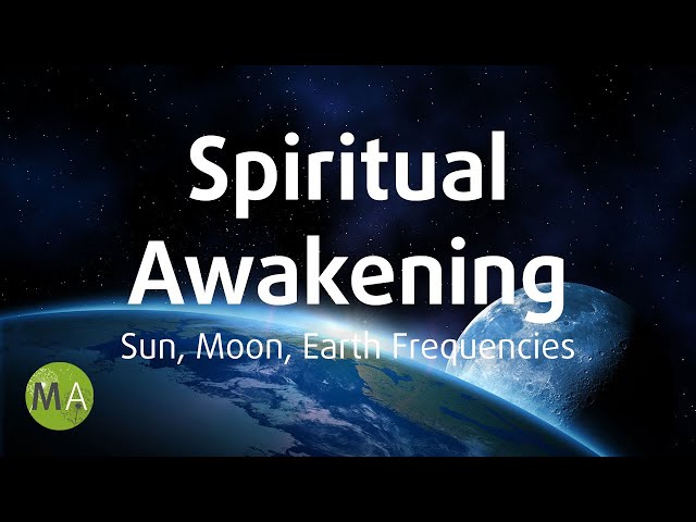 Spiritual Awakening, Sun, Moon & Earth Frequencies - Isochronic Tones and Binaural Beats
