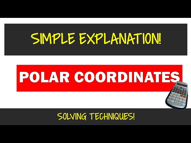 Polar Coordinates |Analytic Geometry|