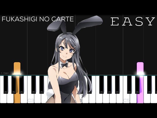 Fukashigi no Carte - Seishun Buta Yarou wa Bunny Girl Senpai ED | EASY Piano Tutorial