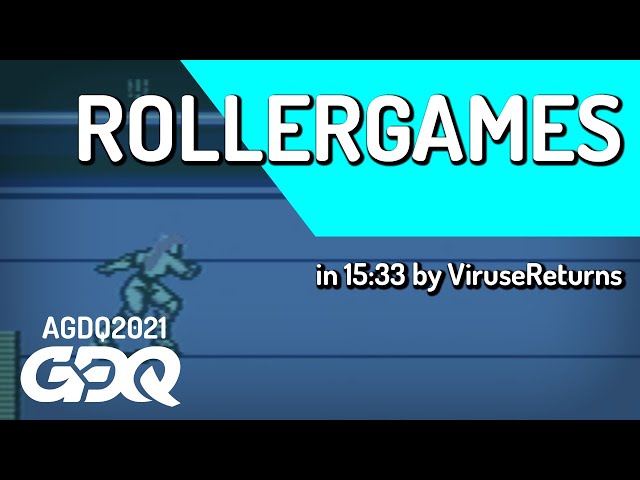 RollerGames by ViruseReturns in 15:33 - Awesome Games Done Quick 2021 Online