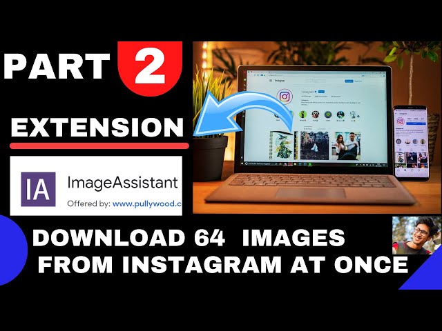 How to download multiple photos from Instagram on pc !! BULK image  download from Instagram part 2