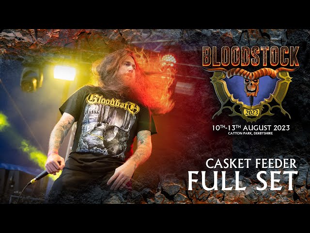 Casket Feeder's Electrifying Full Set at Bloodstock 2023: A Fusion of Fury and Precision
