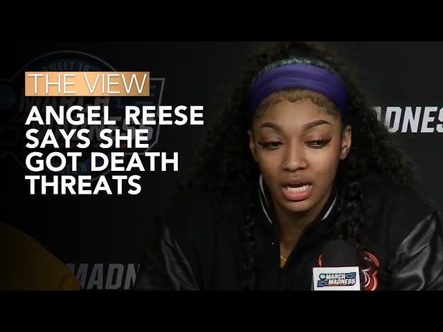 LSU's Angel Reese Says She Got Death Threats | The View