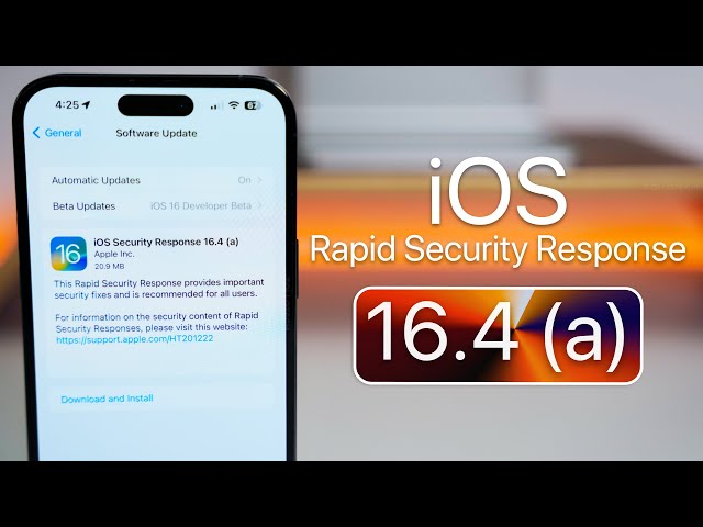iOS 16.4 (a) Rapid Security Response - What's New?