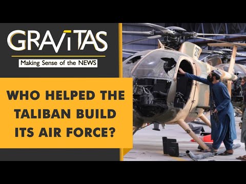 Gravitas: Who helped Taliban repair the abandoned American aircraft?
