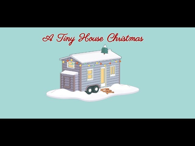 A Tiny House Christmas | Funny Christmas Family Movie