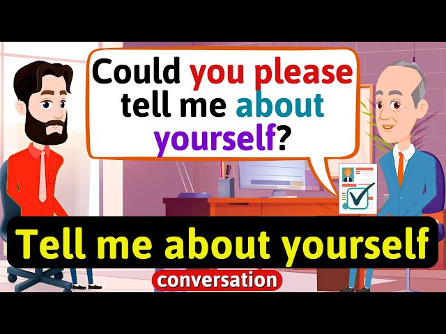 Job interview (Tell me about yourself) English Conversation to Improve Speaking Skills