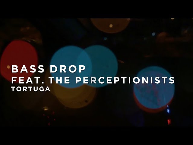 Tortuga – Bass Drop (feat. The Perceptionists) : BIG BEAT IGNITION : Denver