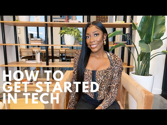 Watch This to Get Started in Tech! (No Experience)