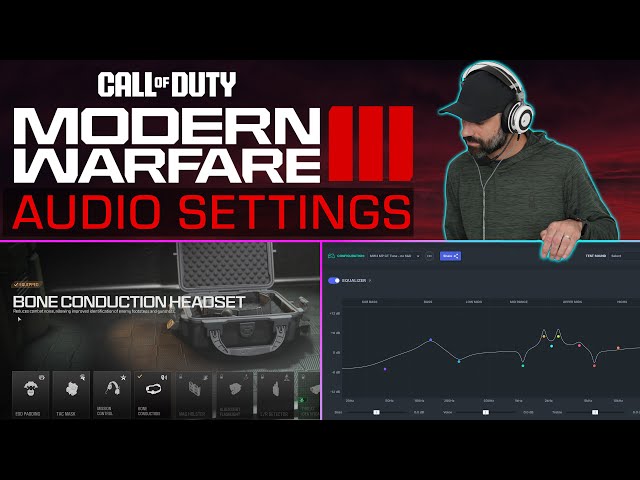 ULTIMATE Modern Warfare 3 Audio Guide! -  Must-Have EQ and Game Settings for MW3!!
