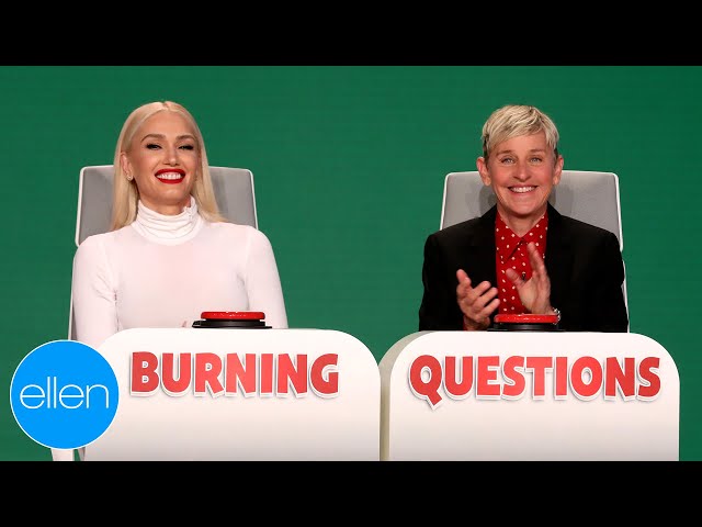 Gwen Stefani Answers Ellen's 'Burning Questions'