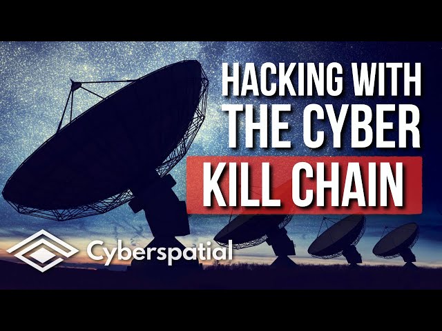Real Hacking: Learn The Cyber Kill Chain