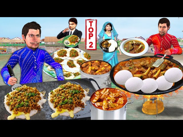 Idly Mutton Paya Recipe Mutton Dosa Wala Street Food Hindi Kahaniya Moral Stories Comedy Collection