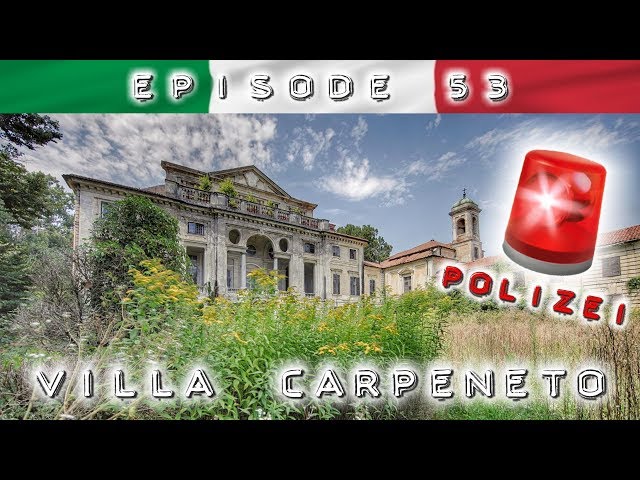 Villa Carpeneto: POLIZEI-EINSATZ und bellende WACHHUNDE im Gebäude - ALARM AUSGELÖST? 🔎 Lost Place
