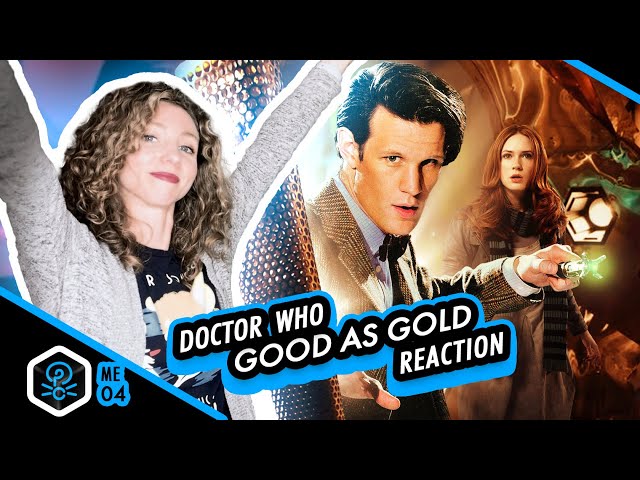 Doctor Who | Reaction | Mini Episode | 04 | Good as Gold |  We Watch Who