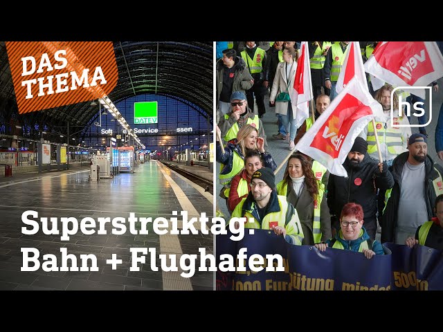 Doppel-Streik von GDL und Verdi legt Hessen lahm | hessenschau DAS THEMA