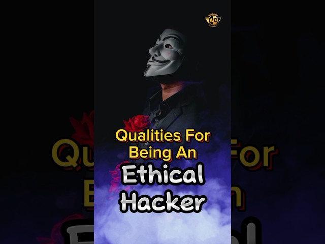 Qualities For Being An Ethical Hacker #amadercanvas #shorts