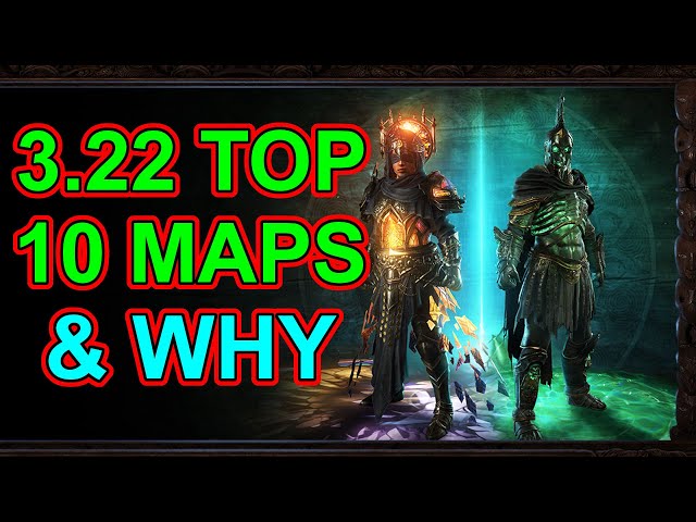 POE 3.22 - Top 10 Maps To Farm - Mageblood, Headhunter, Divine Cards, Layouts + More - Path of Exile