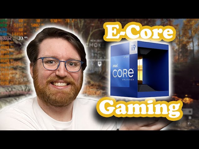 Intel's 12th Gen E-Core Gaming Is Surprising!