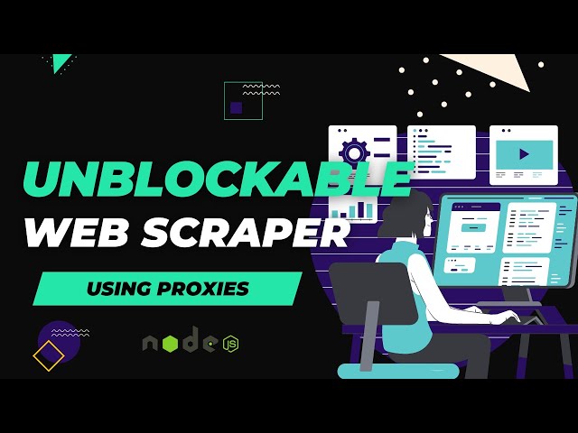 Building an Unblockable Web Scraper with Proxies! | Node.js