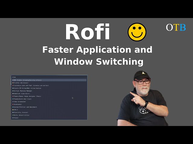 Rofi - An Application to Make You Faster and More Productive
