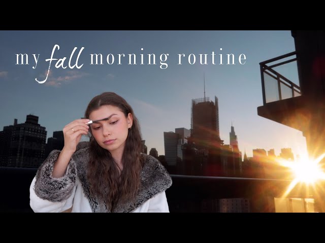 my fall morning routine 2020