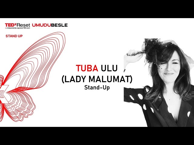 Stand Up | 2023 | Tuba Ulu | TEDxReset