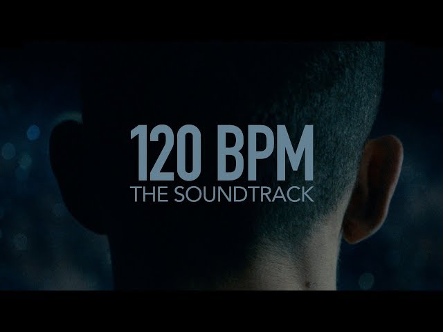 120 Beats Per Minute: The soundtrack | Resident Advisor