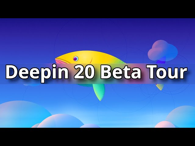 Deepin 20 Beta (UOS) Tour