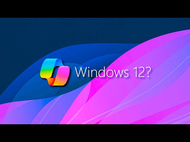 How Windows 12 Will Change Everything
