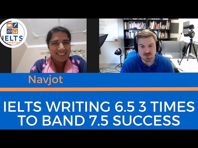 IELTS Writing 6.5 3 Times to Band 7.5 Success
