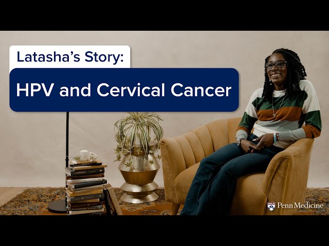 Latasha’s Story: HPV and Cervical Cancer