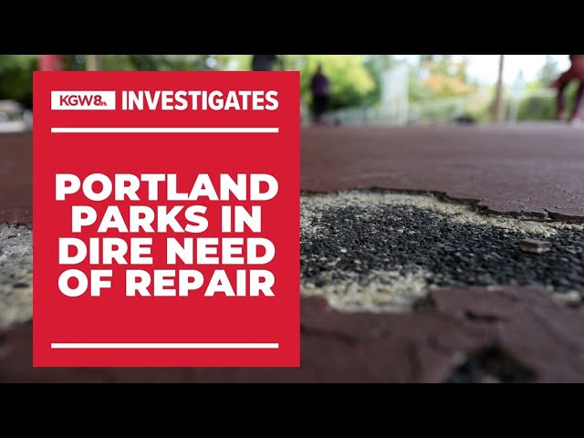 Portland Parks has hundreds of assets in need of repair. Fixes would cost $615 million