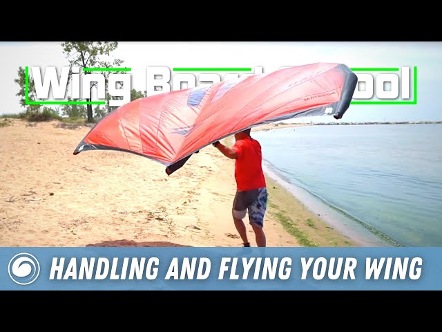 Wing Board School | How to Handle and Fly Your Wing